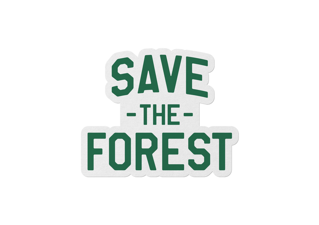 Save The Forest Sticker